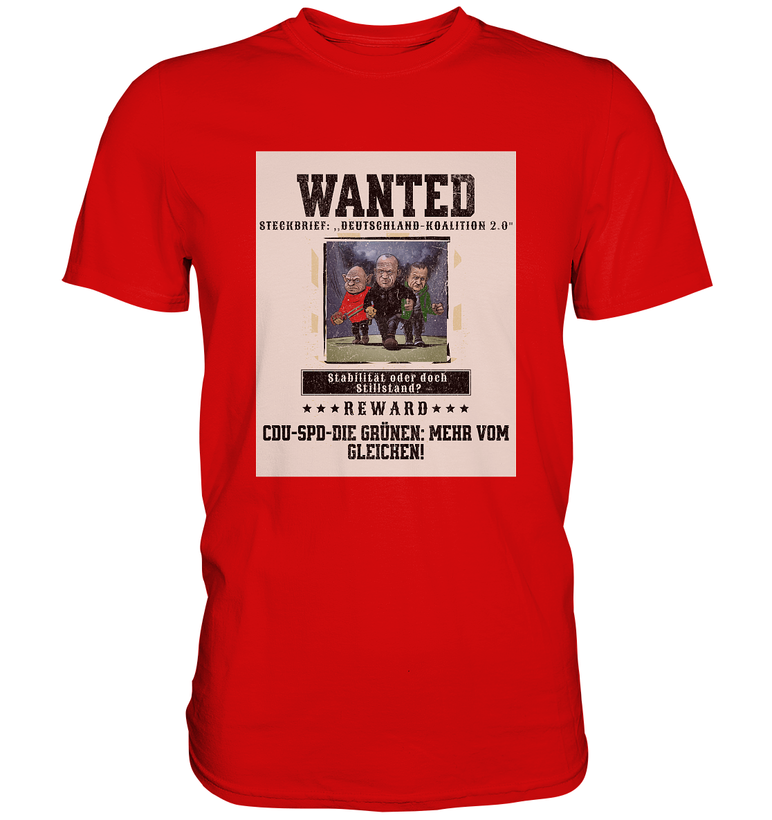 Wanted - Premium Shirt